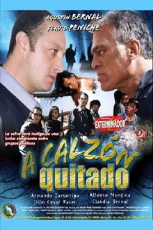 A calzón quitado Trailer