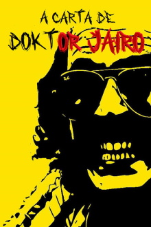 A Carta de Doktor Jairo Trailer
