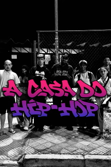 A Casa do Hip-hop - Documentário Trailer