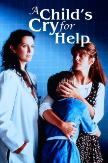 A Child's Cry for Help Trailer