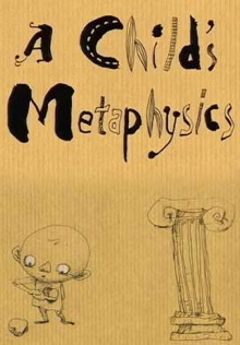 A Child's Metaphysics Trailer