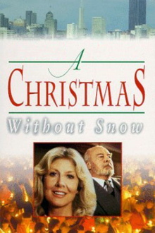 A Christmas Without Snow Trailer