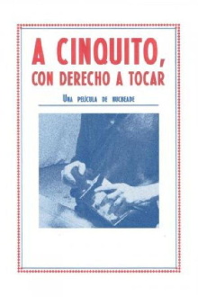 A Cinquito, con derecho a tocar Trailer