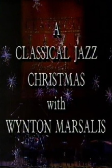 A Classical Jazz Christmas with Wynton Marsalis Trailer