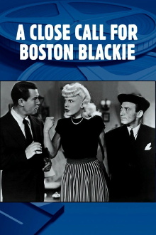 A Close Call for Boston Blackie Trailer
