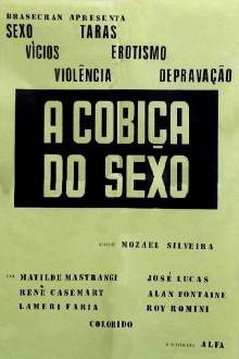 A Cobiça do Sexo Trailer