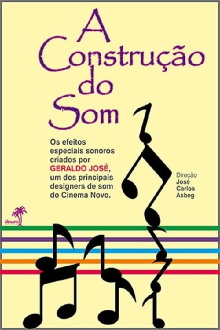 A Construção do Som Trailer