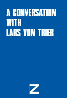 A Conversation with Lars von Trier Trailer