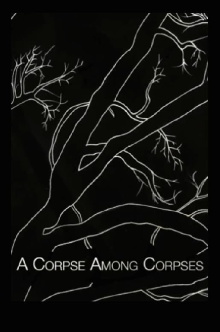 A Corpse Among Corpses Trailer