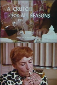 A Crutch For All Seasons Trailer