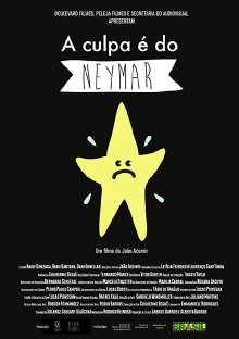A Culpa é do Neymar Trailer