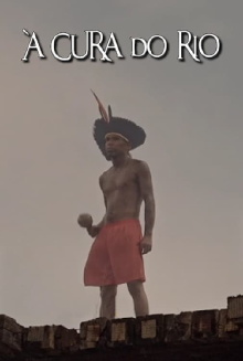 À cura do rio Trailer