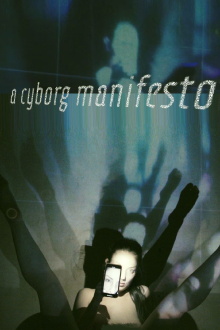 A Cyborg Manifesto Trailer