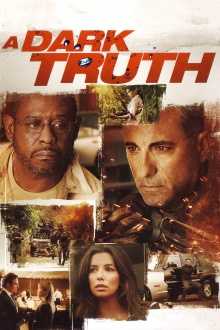 A Dark Truth Trailer