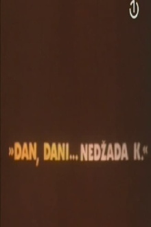 A Day, Days... of Nedzad K. Trailer