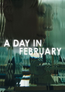 A Day In February Trailer