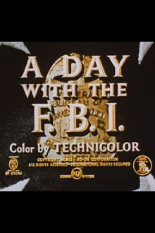 A Day With The F.B.I. Trailer