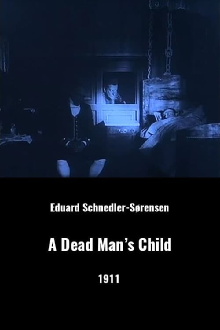 A Dead Man's Child Trailer