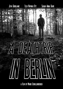 A Deathtrip in Berlin Trailer