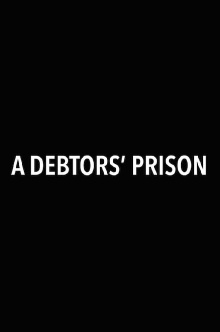 A Debtors' Prison Trailer