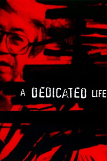 A Dedicated Life Trailer