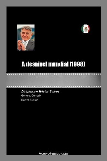 A desnivel mundial Trailer