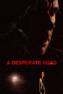 A Desperate Road Trailer