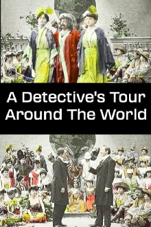A Detective's Tour Around The World Trailer