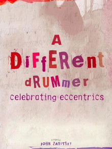 A Different Drummer: Celebrating Eccentrics Trailer
