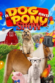 A Dog and Pony Show Trailer