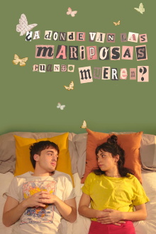 A dónde van las mariposas cuando mueren? Trailer