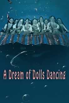A Dream of Dolls Dancing Trailer