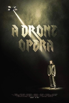 A Drone Opera Trailer