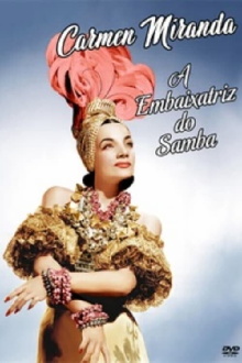 A Embaixatriz do Samba Trailer