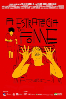 A Estratégia da Fome Trailer