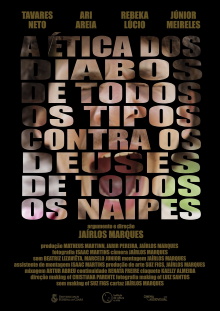 A Ética dos Diabos de Todos os Tipos Contra os Deuses de Todos os Naipes Trailer