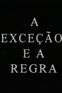 A Exceção e a Regra Trailer