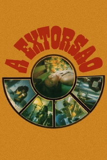 A Extorsão Trailer