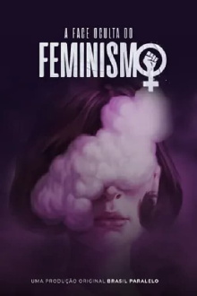 A Face Oculta do Feminismo Trailer