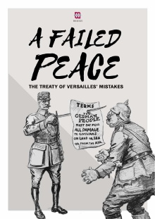 A Failed Peace, The Mistakes of The Treaty of Versailles Trailer