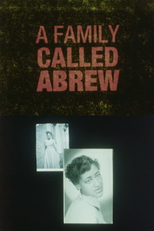 A Family Called Abrew Trailer