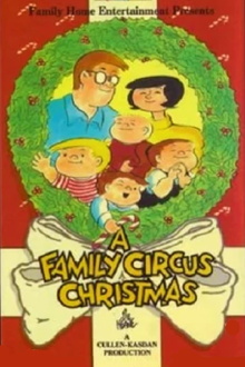 A Family Circus Christmas Trailer