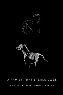 A Family That Steals Dogs Trailer