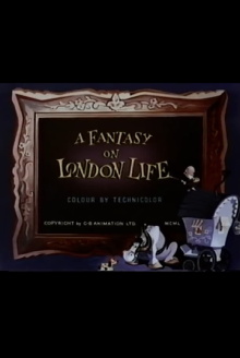 A Fantasy on London Life Trailer