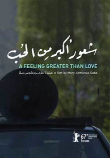 A Feeling Greater Than Love Trailer
