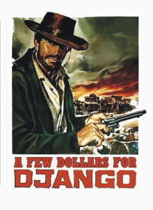 A Few Dollars for Django Trailer