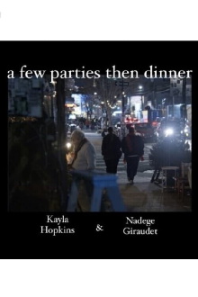 A Few Parties then Dinner Trailer