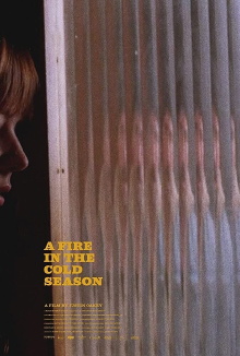 A Fire in the Cold Season Trailer