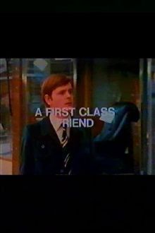 A First Class Friend Trailer