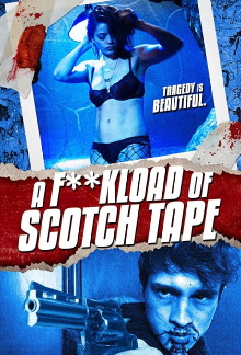 A F**kload of Scotch Tape Trailer